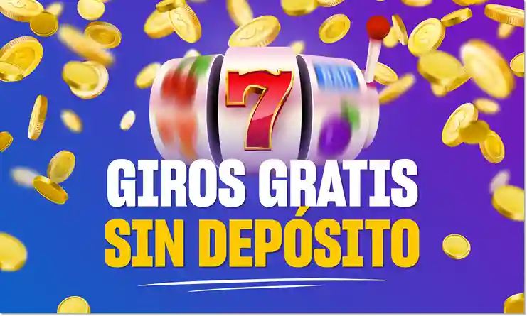 giros-gratis-sin-deposito